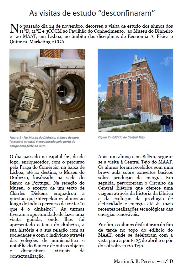 As visitas de estudo “desconfinaram”